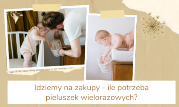 Idziemy na zakupy - ile potrzeba pieluszek wielorazowych?