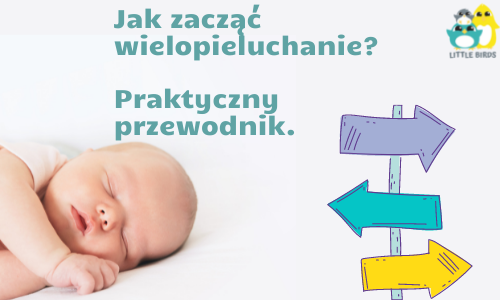 Jak zacząć wielo-pieluchowanie? Praktyczny przewodnik