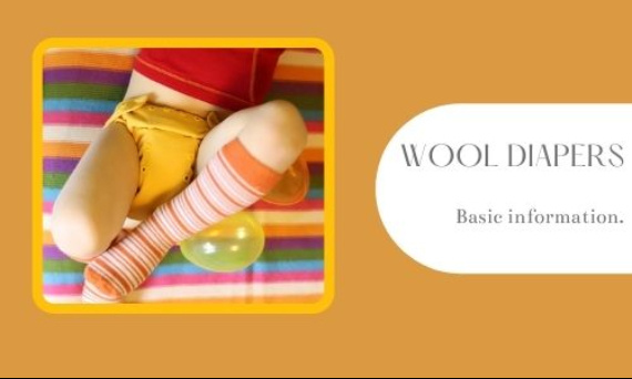 Wool diapers - basic information.